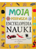 Moja pierwsza encyklopedia nauki