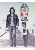 Tadeusz Nalepa. Breakout absolutnie