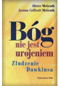 Bóg nie jest urojeniem