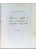 Architektura zespołów Śródmiejskich i problemy dziedzictwa