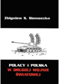 Polacy i Polska w drugiej wojnie Światowej
