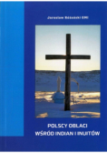 Polscy Oblaci wśród Indian i Inuitów