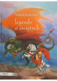 Najpiękniejsze legendy o świętych