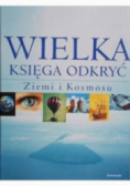 Wielka księga odkryć Ziemi i Kosmosu