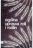 Ogólna uprawa roli i roślin