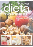 Zdrowa dieta rozdzielna