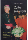 Dobra jest więcej
