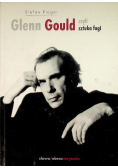 Glenn Gould czyli sztuka fugi