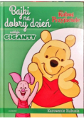 Kubuś i przyjaciele  Bajki na dobry dzień Kurowanie Kubusia
