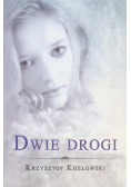 Dwie drogi