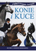 Odkrywanie świata. Konie i kuce