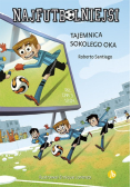 Najfutbolniejsi Tom 4 Tajemnica sokolego oka