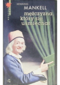 Mężczyzna który się uśmiechał