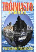Trójmiasto i okolice przewodnik turystyczny