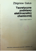 Teoretyczne podstawy elektroanalizy chemicznej