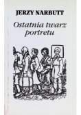 Ostatnia twarz portretu