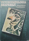 Psychopatologia ekspresji