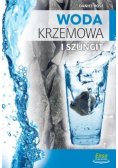 Woda krzemowa i szungit
