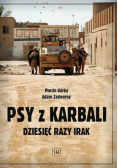 Psy z Karbali Dziesięć razy Irak