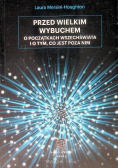 Przed wielkim wybuchem