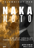 Tajemniczy pan Nakamoto. Kim jest genialny twórca kryptowaluty?