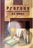 Prorocy Europy Środkowo Wschodniej XX wieku