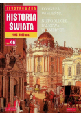 Ilustrowana historia świata 1815 - 1829 n e Tom 46 Kongres wiedeński Niepodległe państwa w Ameryce