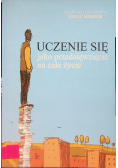 Uczenie się jako przedsięwzięcie na całe życie
