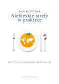 Niebieskie strefy w praktyce