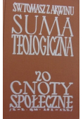 Suma teologiczna Tom 20 cnoty społeczne