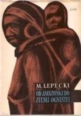 Od Amazonki do Ziemi Ognistej