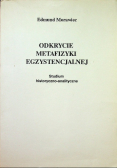 Odkrycie metafizyki egzystencjalnej