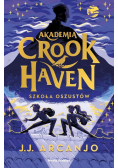 Akademia Crook haven  Szkoła oszustów