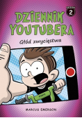 Dziennik Youtubera. Głód zwycięstwa