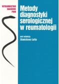 Metody diagnostyki serologicznej w reumatologii