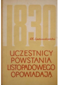 Uczestnicy powstania listopadowego opowiadają