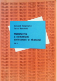 Matematyka z elementami zastosowań w ekonomii Tom 2