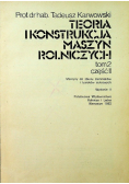 Teoria i konstrukcja maszyn rolniczych Tom II część II
