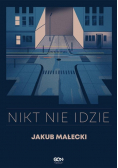 Nikt nie idzie
