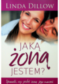 Jaką żoną jestem