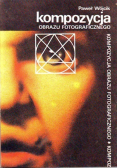 Kompozycja obrazu fotograficznego