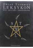 Świat tajemny Leksykon magii okultyzmu i parapsychologii