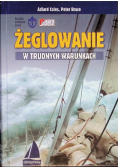 Żeglowanie w trudnych warunkach
