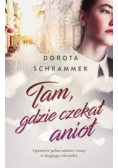 Tam gdzie czekał anioł