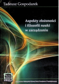 Aspekty złożoności i filozofii nauki w zarządzaniu