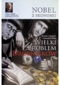 Nobel z ekonomii Wielki problem drobniaków