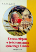 Kwestia chłopska w świetle nauczania społecznego Kościoła