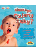 Dlaczego myjemy zęby?