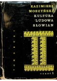 Kultura ludowa słowian Tom II Część 1