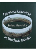 Panorama racławicka we Wrocławiu 1985-2015
